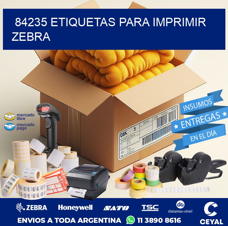 84235 ETIQUETAS PARA IMPRIMIR ZEBRA