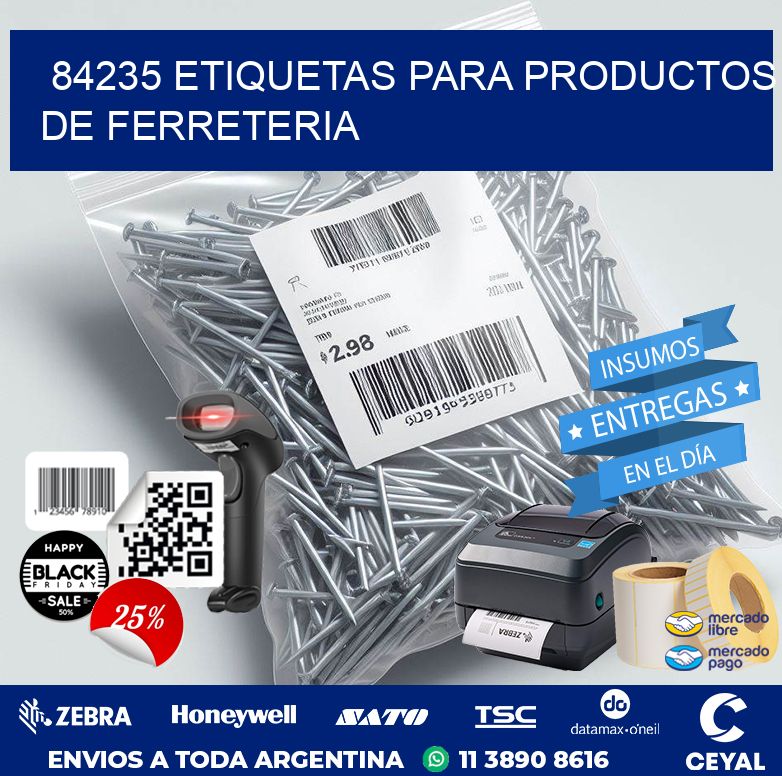 84235 ETIQUETAS PARA PRODUCTOS DE FERRETERIA