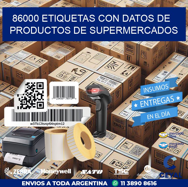 86000 ETIQUETAS CON DATOS DE PRODUCTOS DE SUPERMERCADOS
