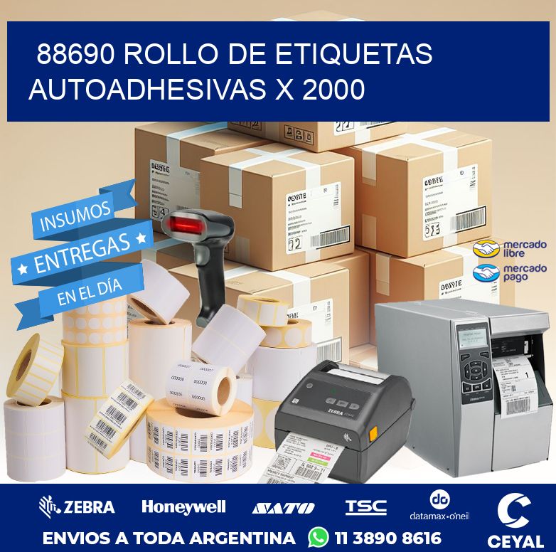 88690 ROLLO DE ETIQUETAS AUTOADHESIVAS X 2000