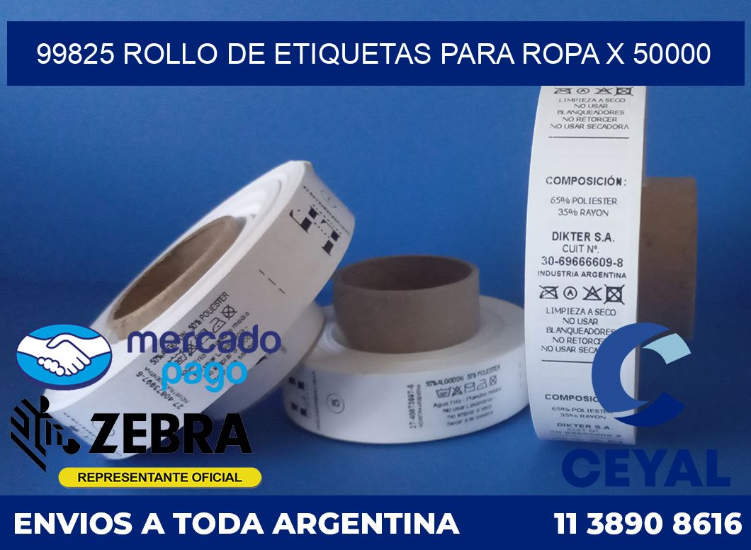 99825 ROLLO DE ETIQUETAS PARA ROPA X 50000