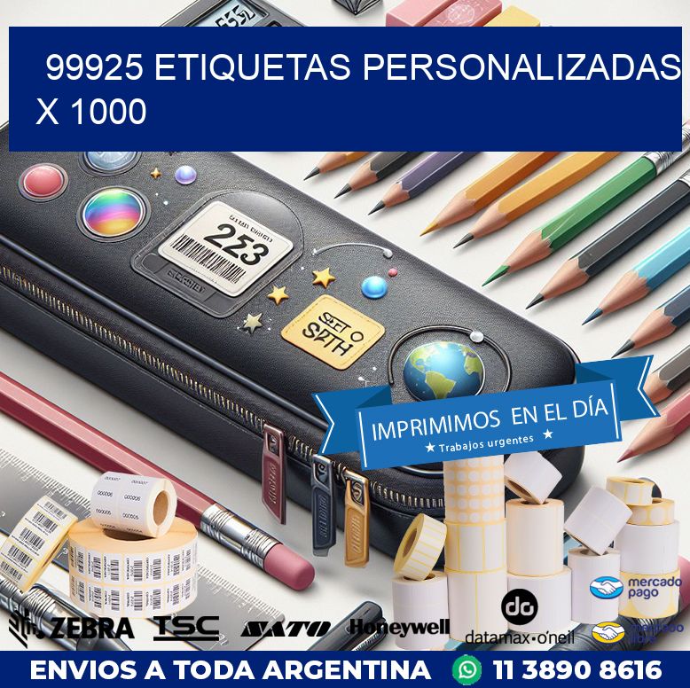 99925 ETIQUETAS PERSONALIZADAS X 1000
