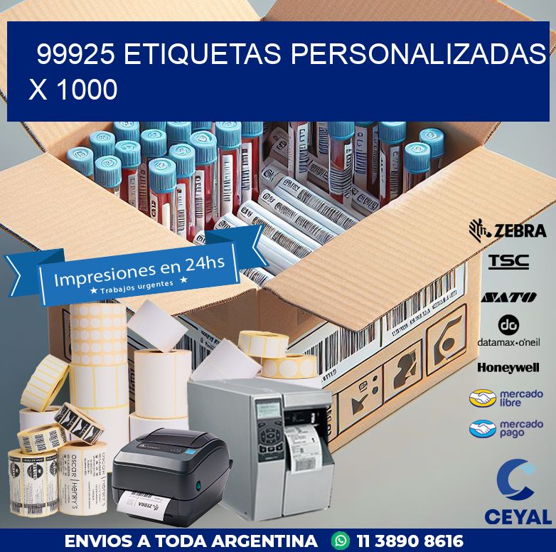 99925 ETIQUETAS PERSONALIZADAS X 1000