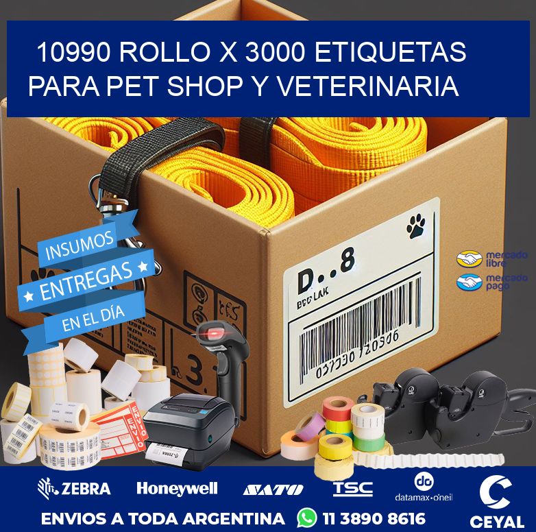 10990 ROLLO X 3000 ETIQUETAS  PARA PET SHOP Y VETERINARIA