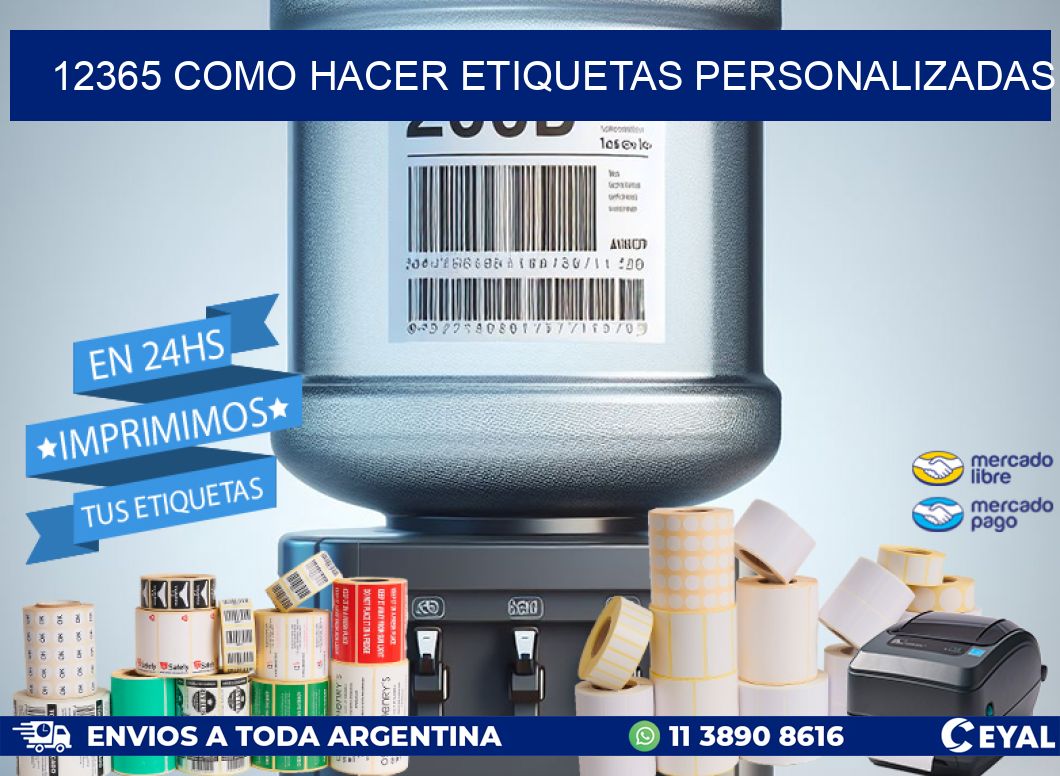 12365 como hacer etiquetas personalizadas