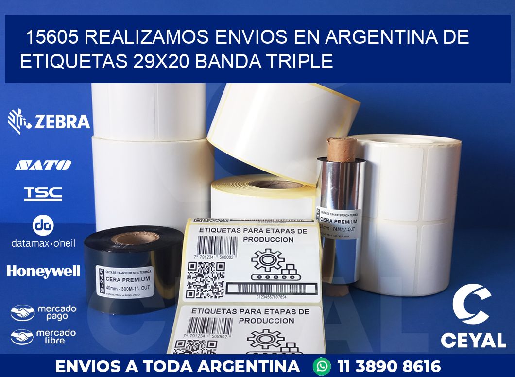 15605 REALIZAMOS ENVIOS EN ARGENTINA DE ETIQUETAS 29X20 BANDA TRIPLE