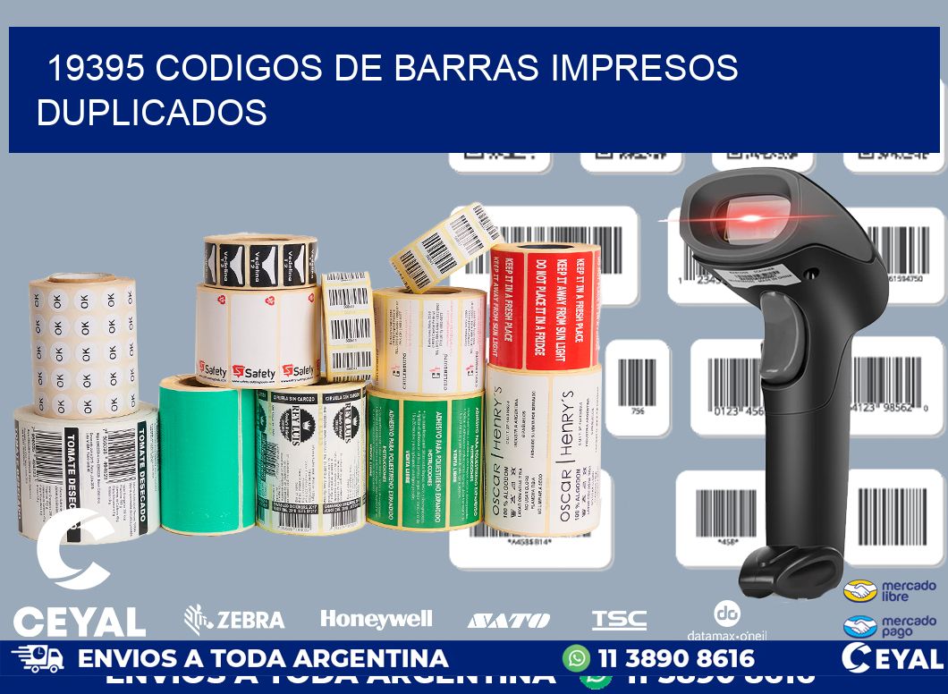 19395 codigos de barras impresos duplicados