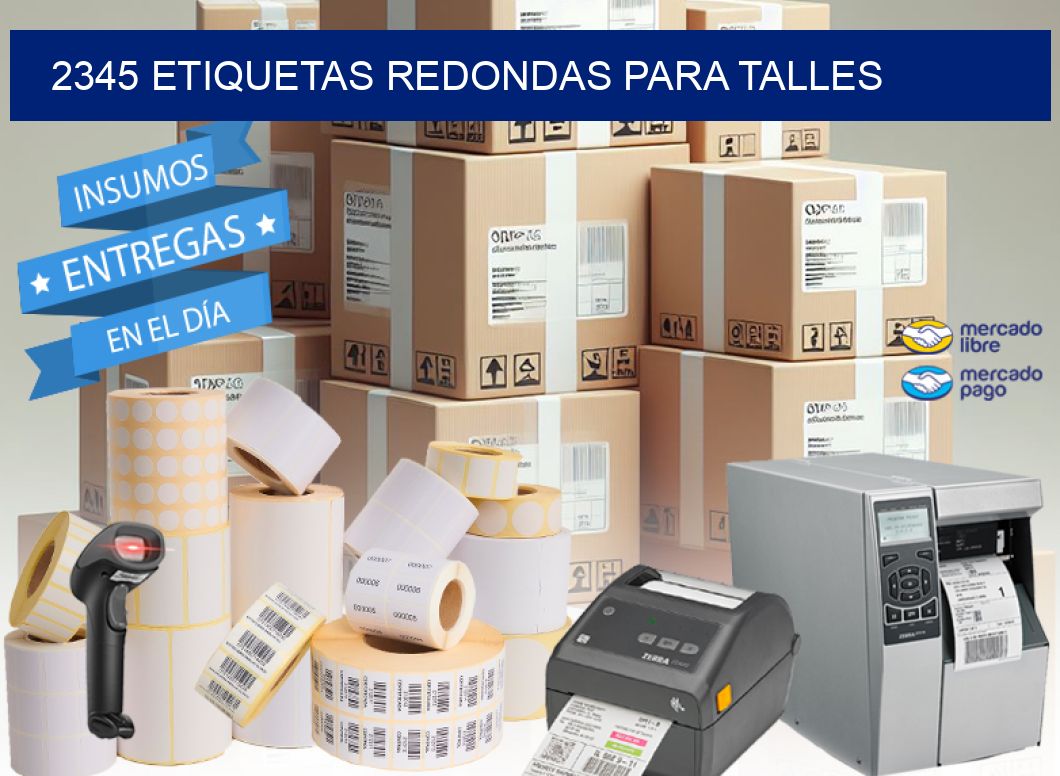 2345 ETIQUETAS REDONDAS PARA TALLES