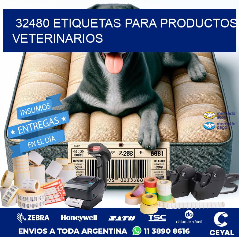32480 ETIQUETAS PARA PRODUCTOS VETERINARIOS
