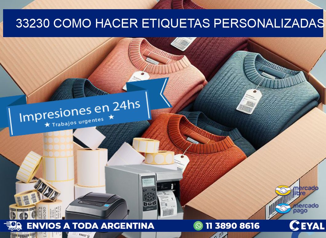 33230 como hacer etiquetas personalizadas