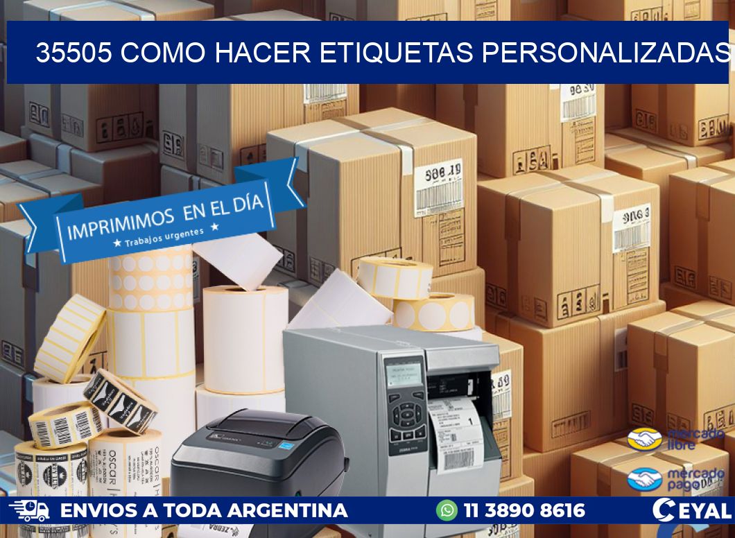 35505 como hacer etiquetas personalizadas