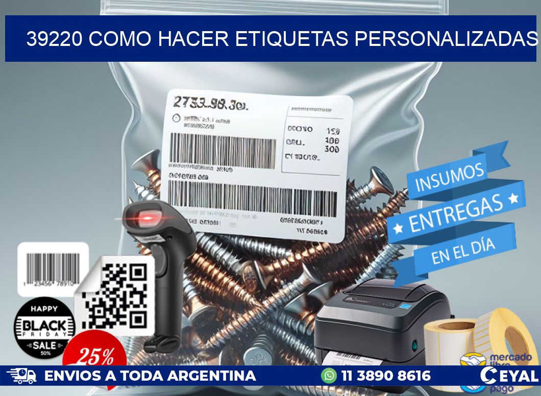 39220 como hacer etiquetas personalizadas