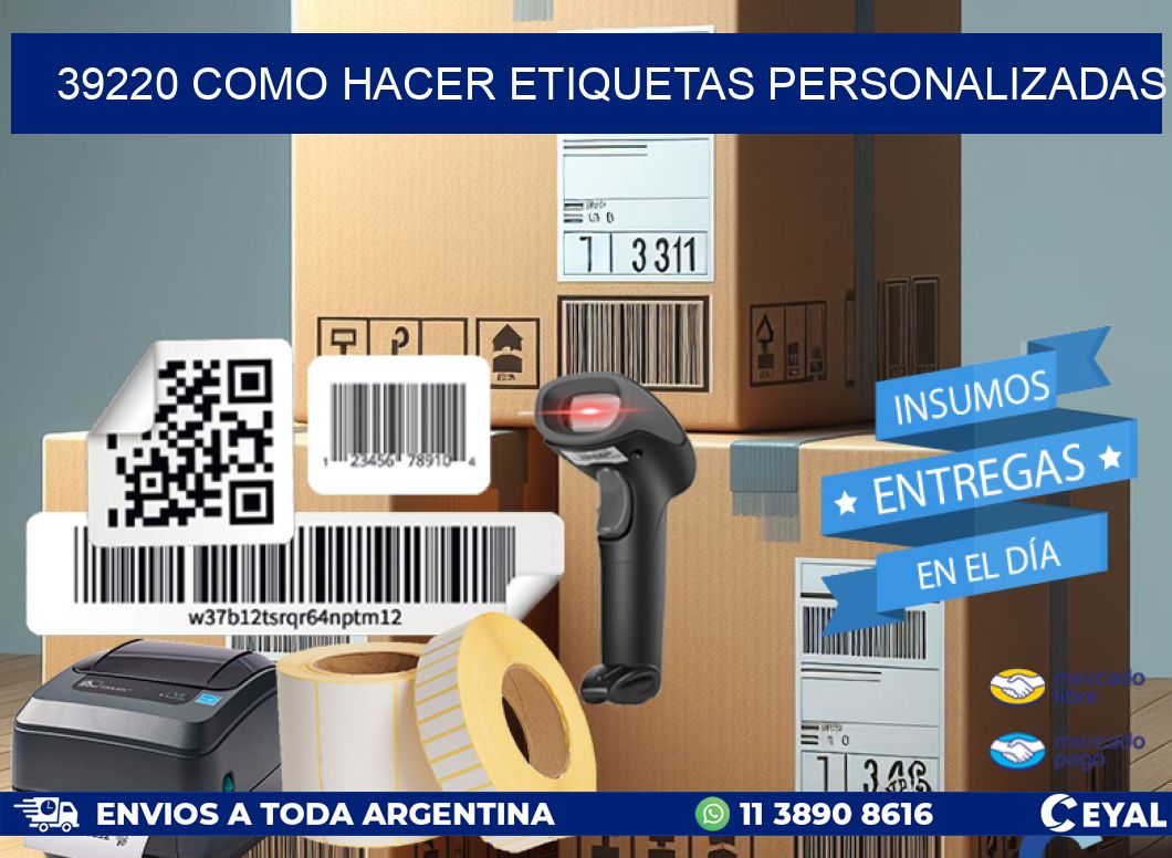 39220 como hacer etiquetas personalizadas
