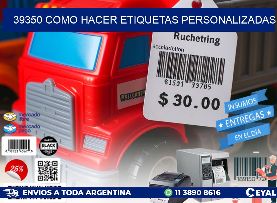 39350 como hacer etiquetas personalizadas
