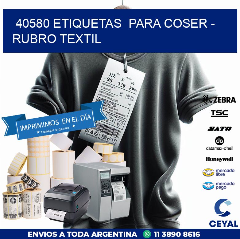 40580 ETIQUETAS  PARA COSER - RUBRO TEXTIL