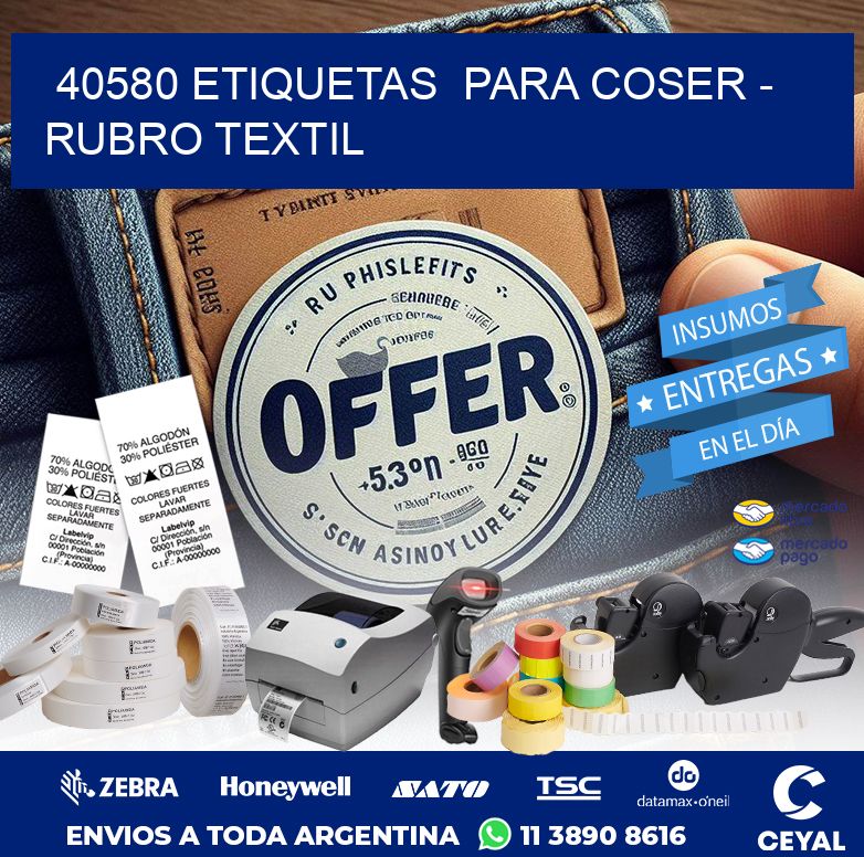 40580 ETIQUETAS  PARA COSER – RUBRO TEXTIL