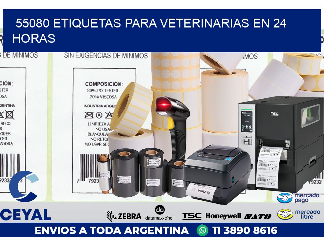 55080 ETIQUETAS PARA VETERINARIAS EN 24 HORAS