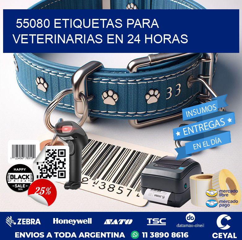 55080 ETIQUETAS PARA VETERINARIAS EN 24 HORAS