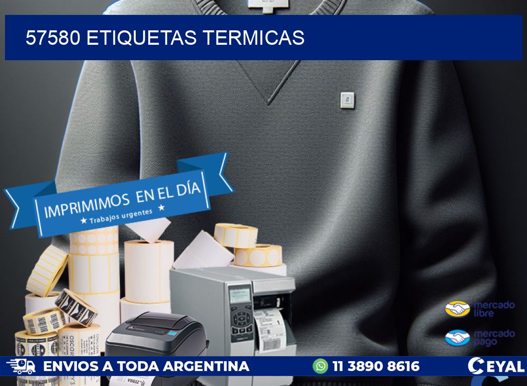 57580 ETIQUETAS TERMICAS