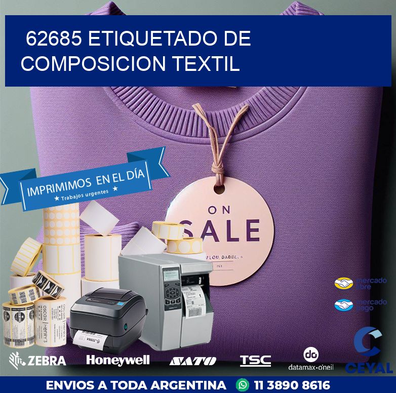 62685 ETIQUETADO DE COMPOSICION TEXTIL
