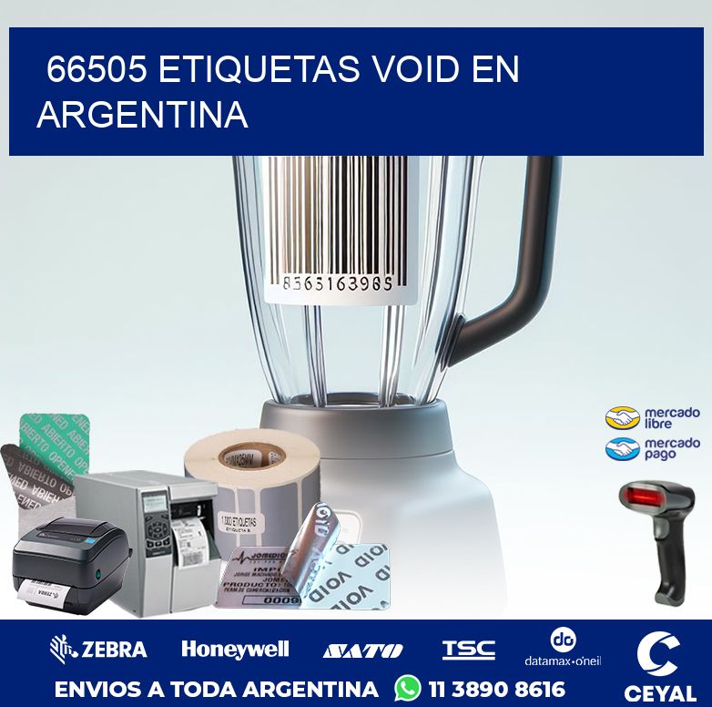 66505 ETIQUETAS VOID EN ARGENTINA