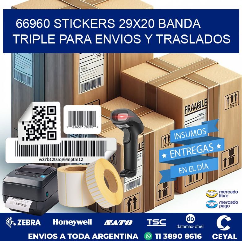 66960 STICKERS 29X20 BANDA TRIPLE PARA ENVIOS Y TRASLADOS