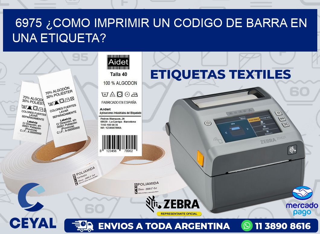 6975 ¿COMO IMPRIMIR UN CODIGO DE BARRA EN UNA ETIQUETA?