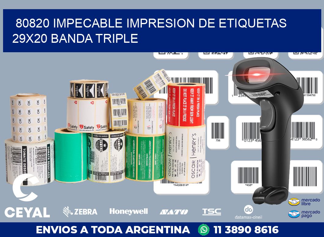80820 IMPECABLE IMPRESION DE ETIQUETAS 29X20 BANDA TRIPLE