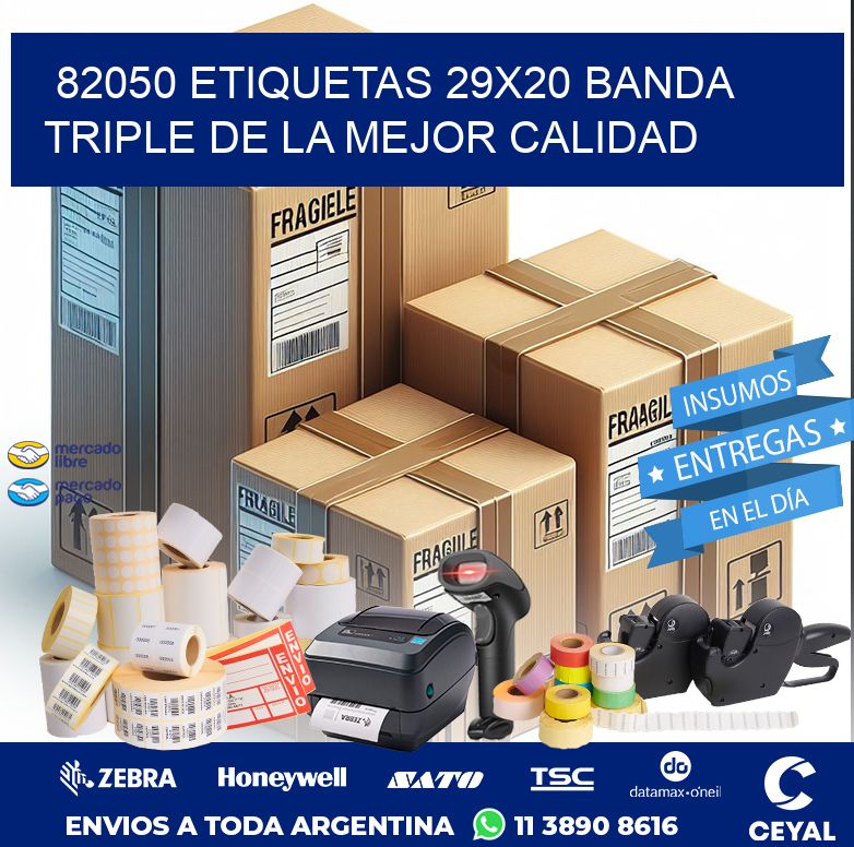 82050 ETIQUETAS 29X20 BANDA TRIPLE DE LA MEJOR CALIDAD