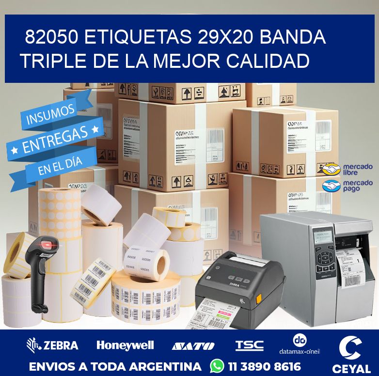 82050 ETIQUETAS 29X20 BANDA TRIPLE DE LA MEJOR CALIDAD