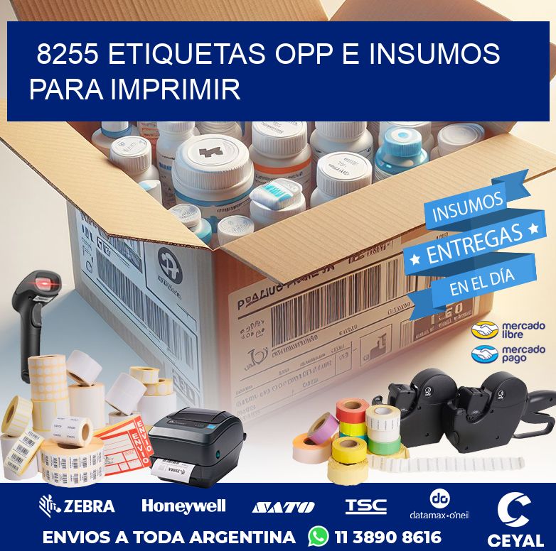 8255 ETIQUETAS OPP E INSUMOS PARA IMPRIMIR
