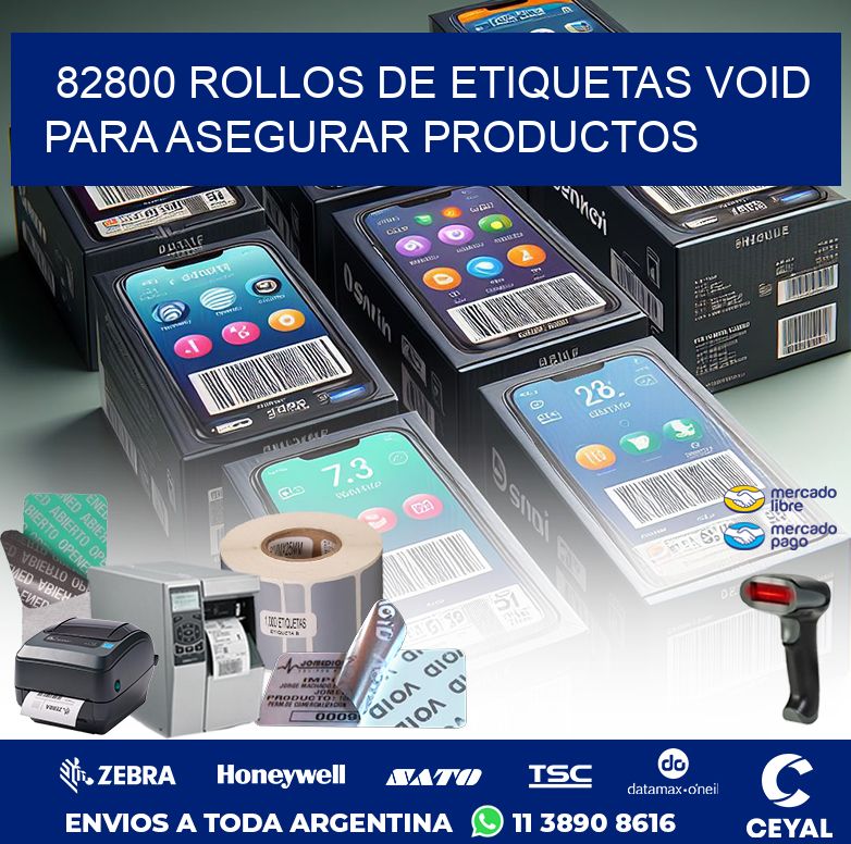 82800 ROLLOS DE ETIQUETAS VOID PARA ASEGURAR PRODUCTOS