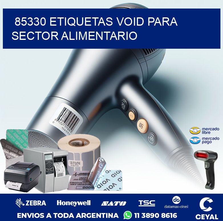 85330 ETIQUETAS VOID PARA SECTOR ALIMENTARIO