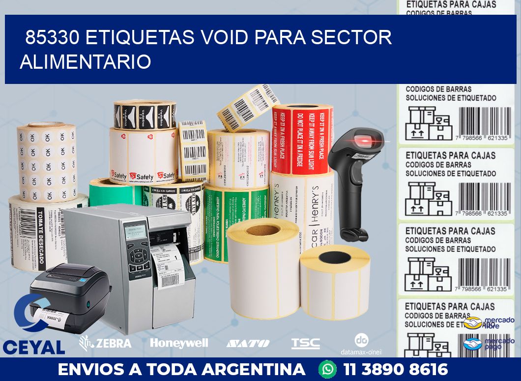 85330 ETIQUETAS VOID PARA SECTOR ALIMENTARIO