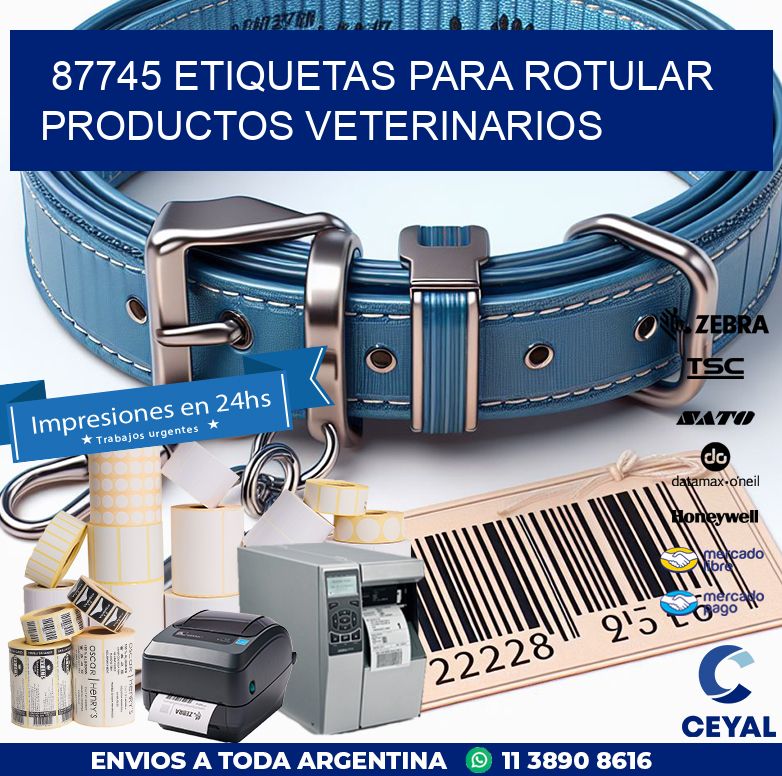 87745 ETIQUETAS PARA ROTULAR PRODUCTOS VETERINARIOS