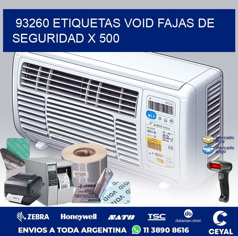 93260 ETIQUETAS VOID FAJAS DE SEGURIDAD X 500