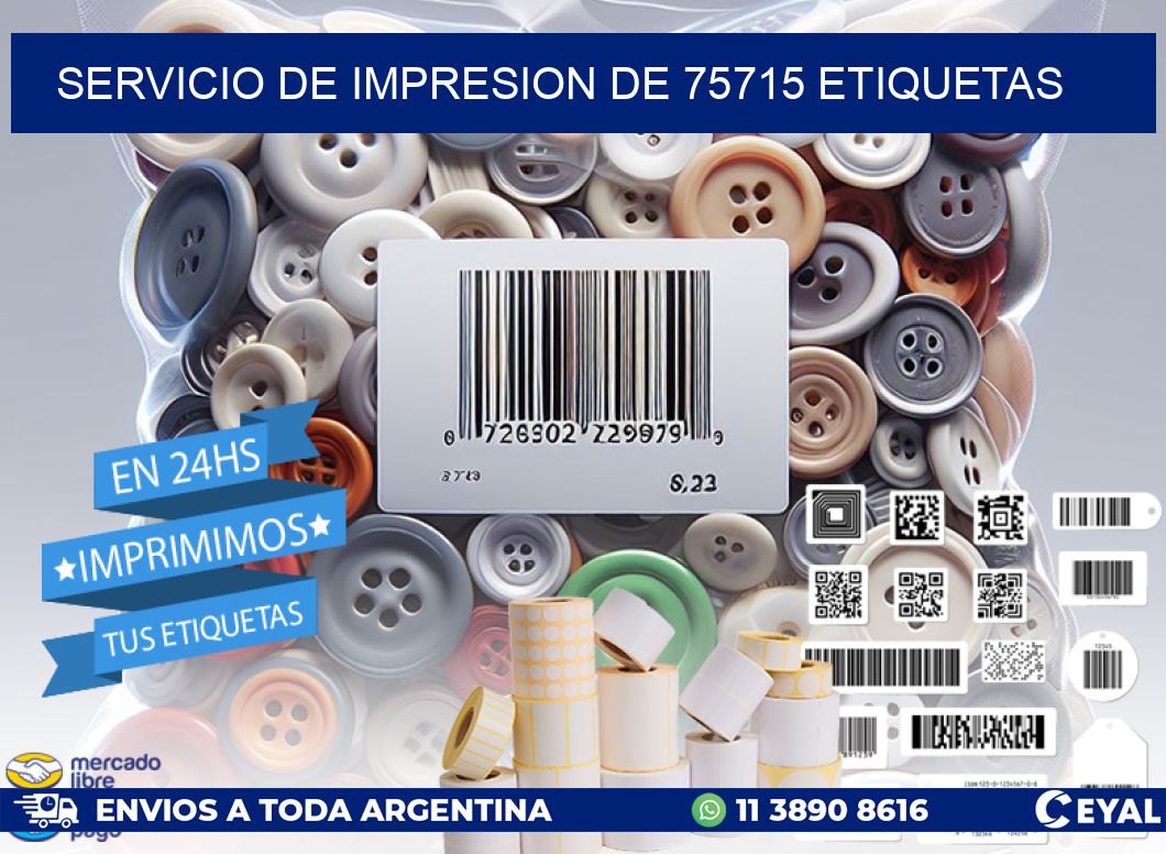 SERVICIO DE IMPRESION DE 75715 ETIQUETAS