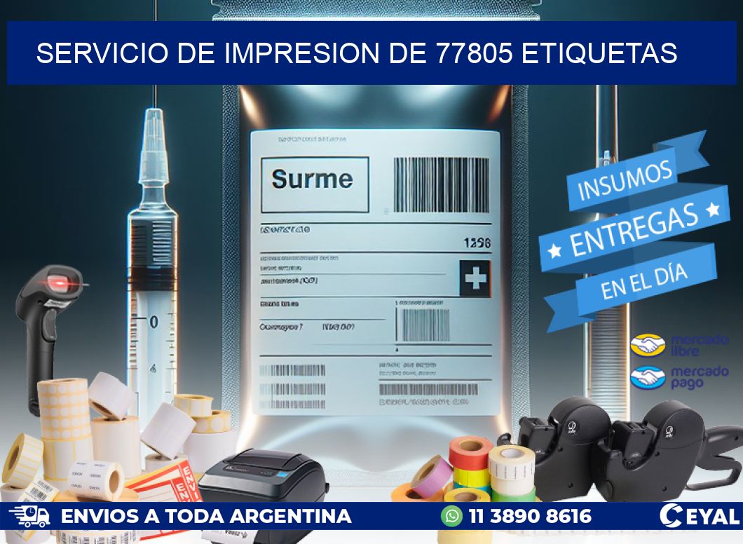 SERVICIO DE IMPRESION DE 77805 ETIQUETAS