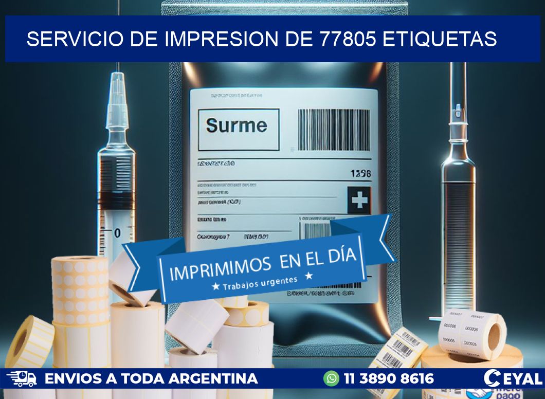 SERVICIO DE IMPRESION DE 77805 ETIQUETAS