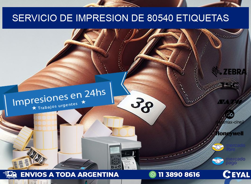 SERVICIO DE IMPRESION DE 80540 ETIQUETAS