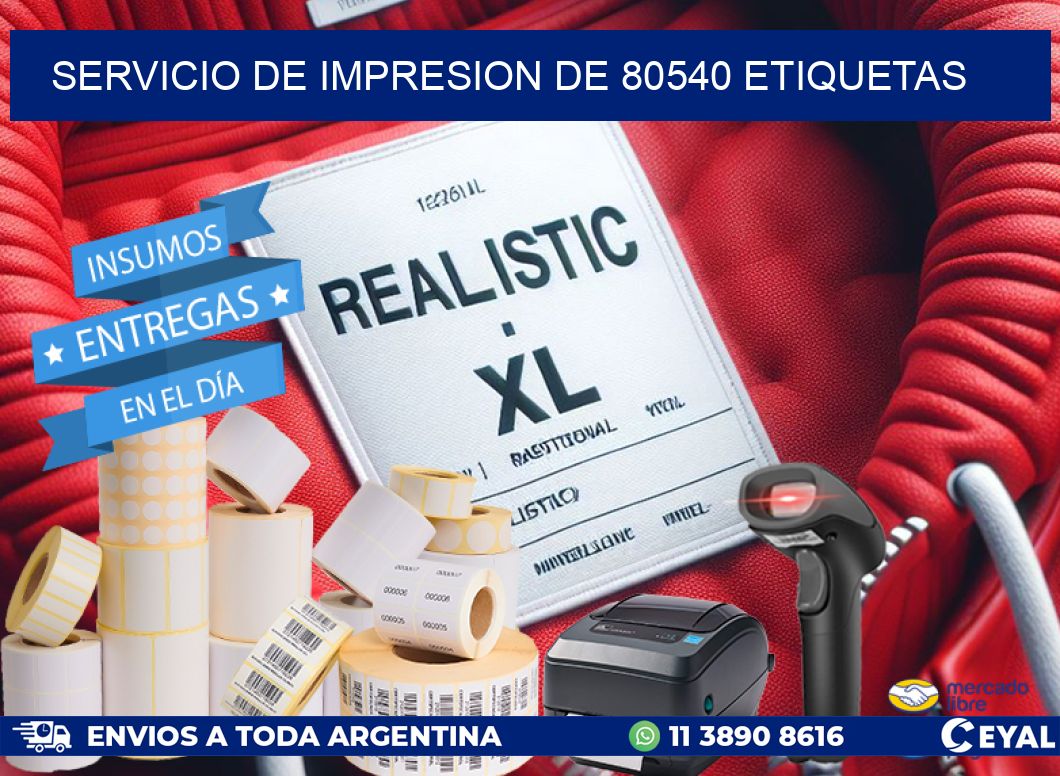 SERVICIO DE IMPRESION DE 80540 ETIQUETAS
