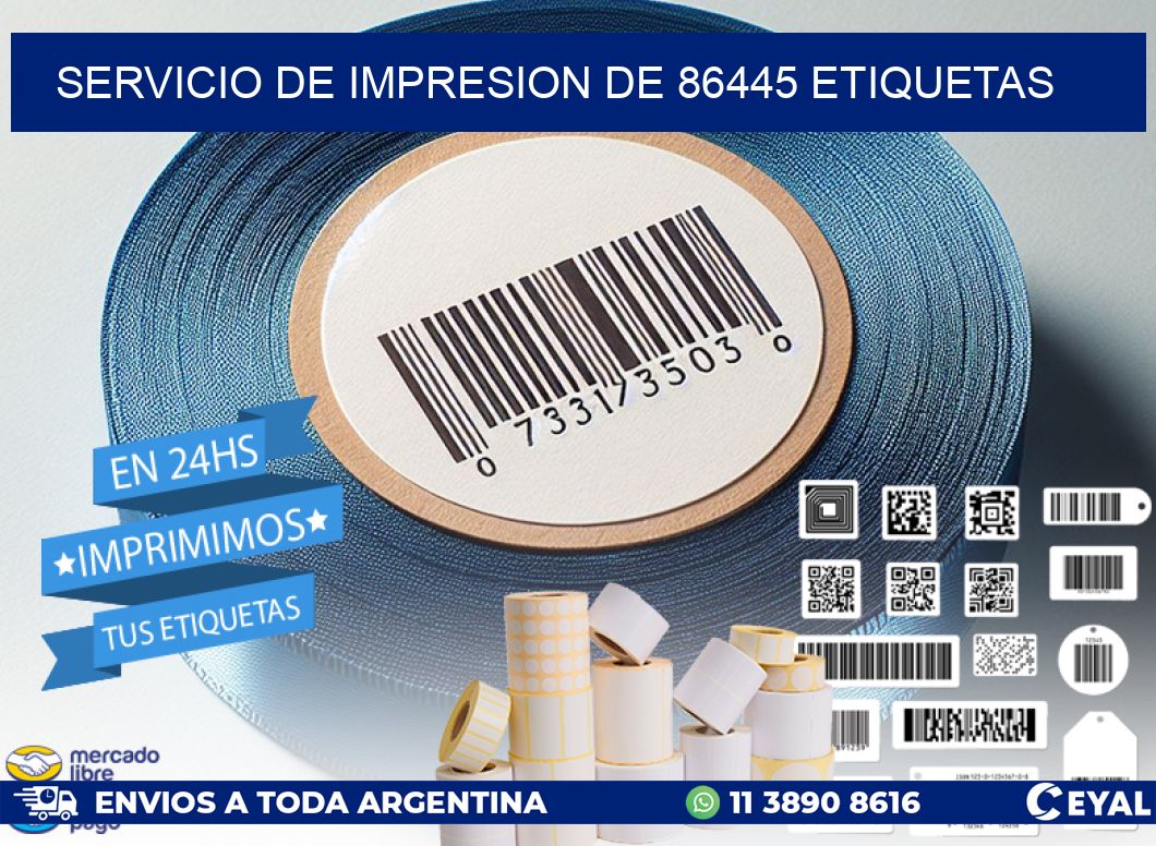 SERVICIO DE IMPRESION DE 86445 ETIQUETAS