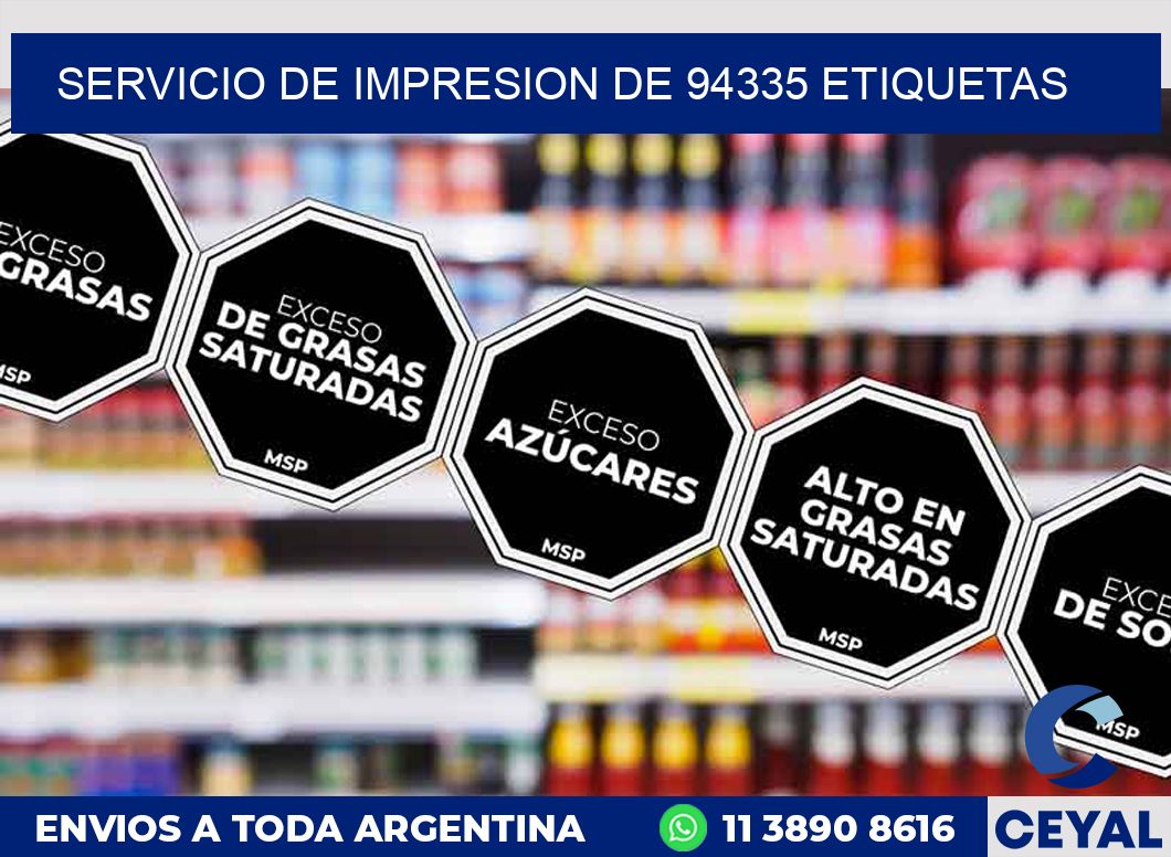 SERVICIO DE IMPRESION DE 94335 ETIQUETAS