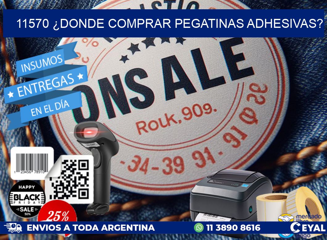 11570 ¿DONDE COMPRAR PEGATINAS ADHESIVAS?