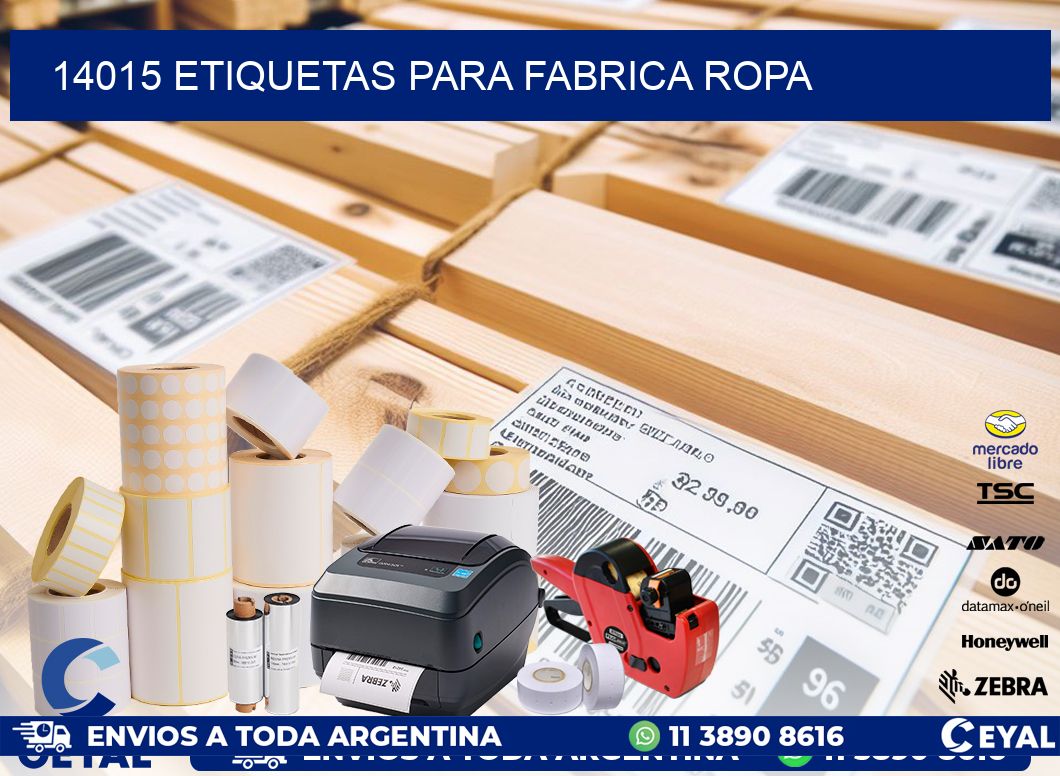 14015 ETIQUETAS PARA FABRICA ROPA