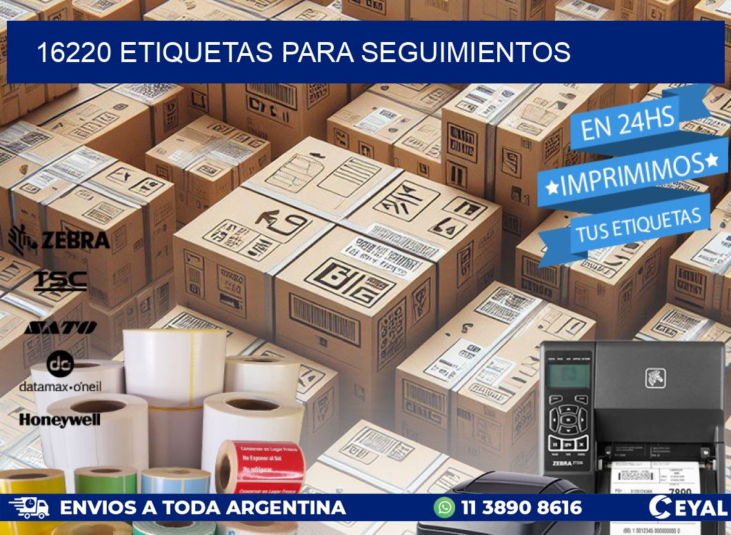 16220 ETIQUETAS PARA SEGUIMIENTOS