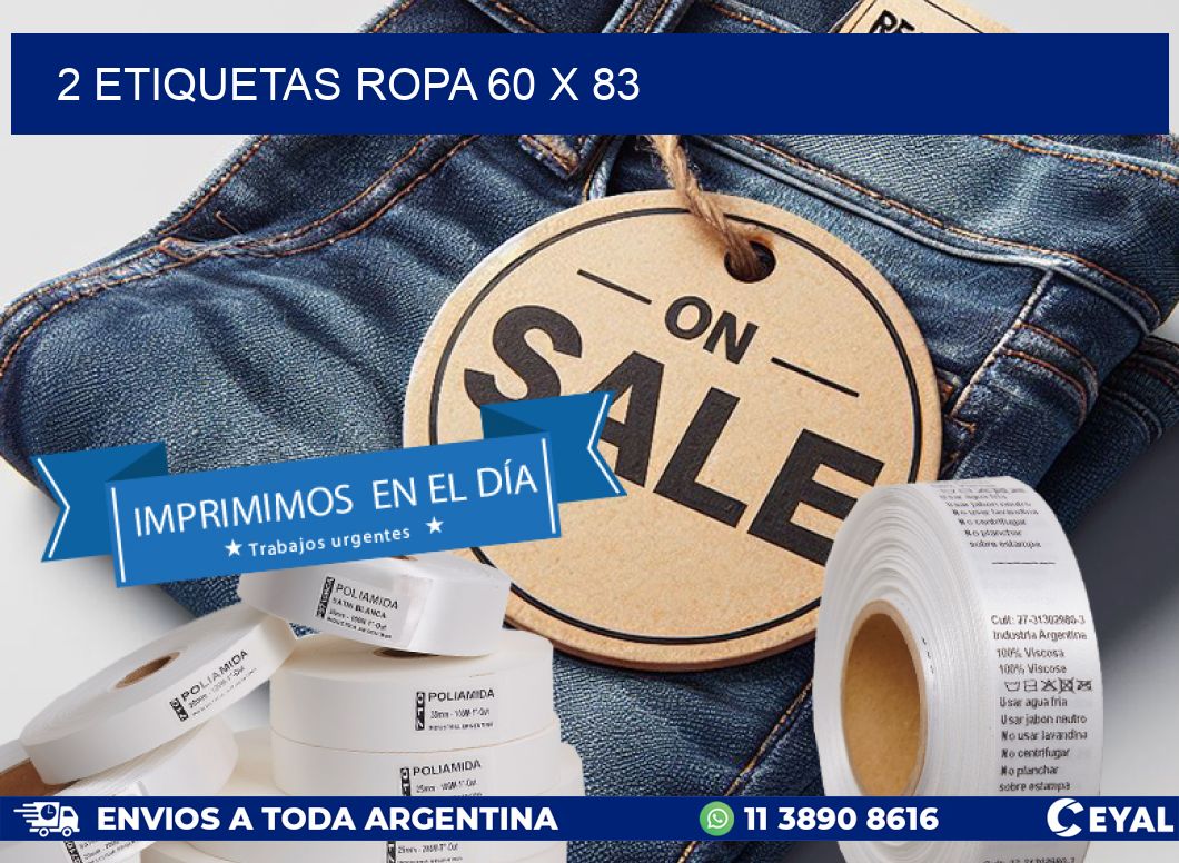 2 ETIQUETAS ROPA 60 x 83