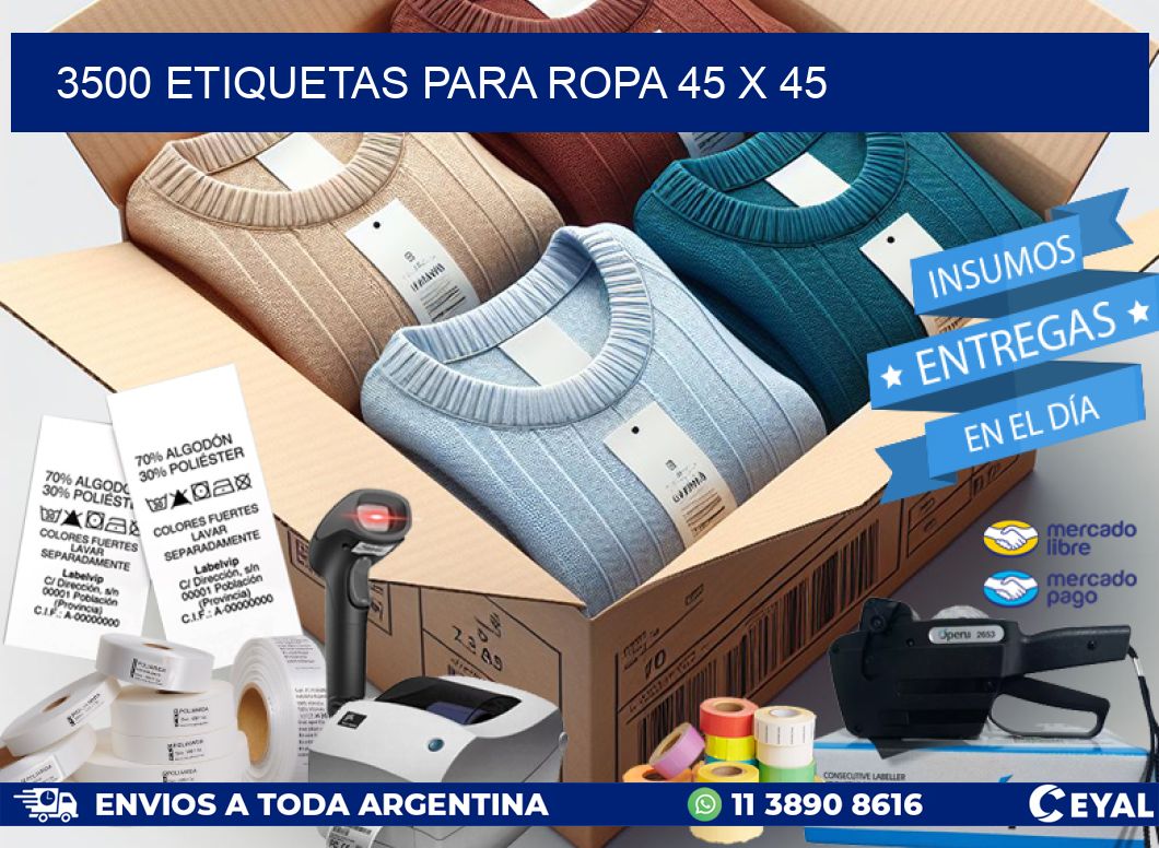 3500 ETIQUETAS PARA ROPA 45 x 45