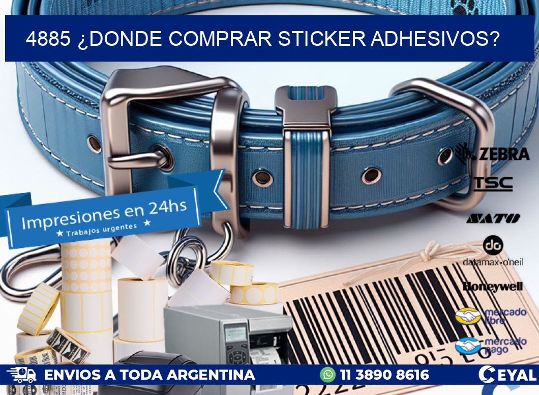 4885 ¿DONDE COMPRAR STICKER ADHESIVOS?