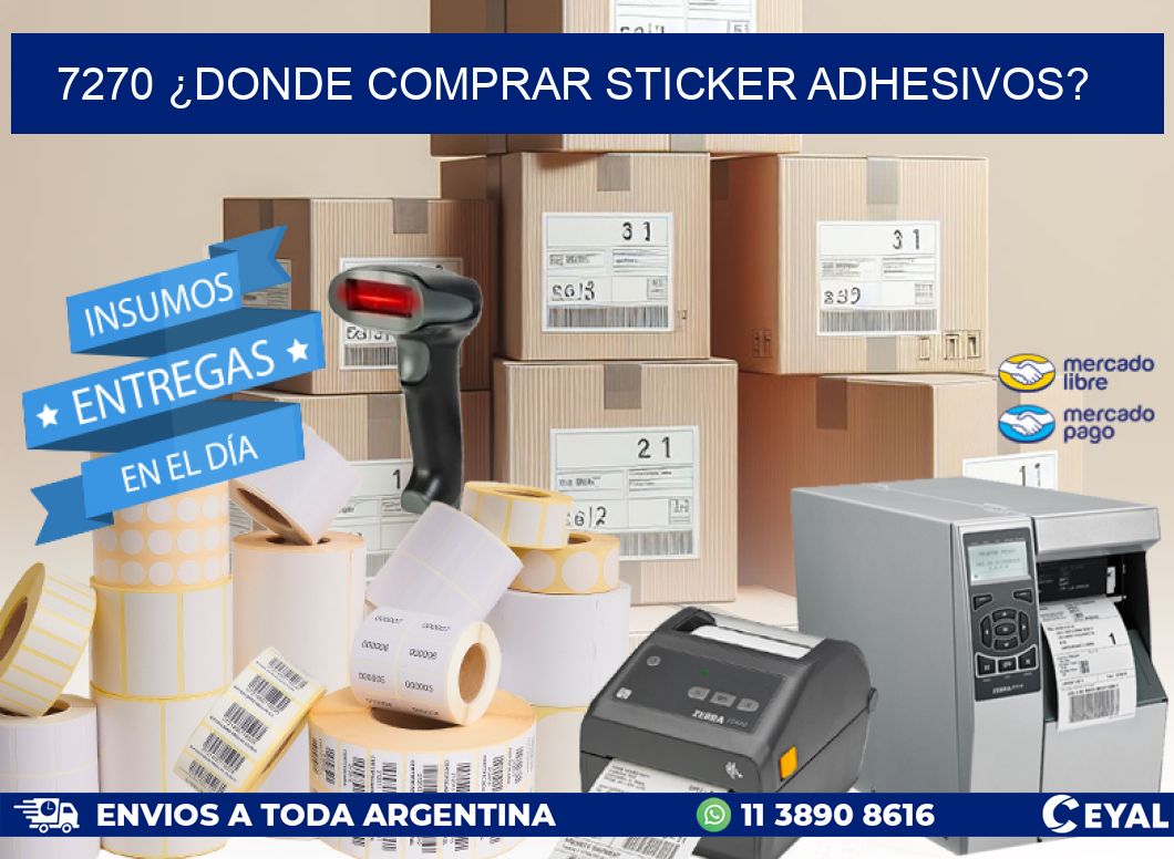 7270 ¿DONDE COMPRAR STICKER ADHESIVOS?